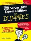 Microsoft SQL Server 2005 Express Edition For Dummies®